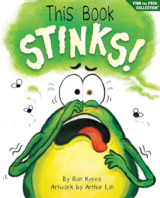 This Book Stinks!: A Funny And Interactive Story For Kids (Finn the Frog Collection) cover image
