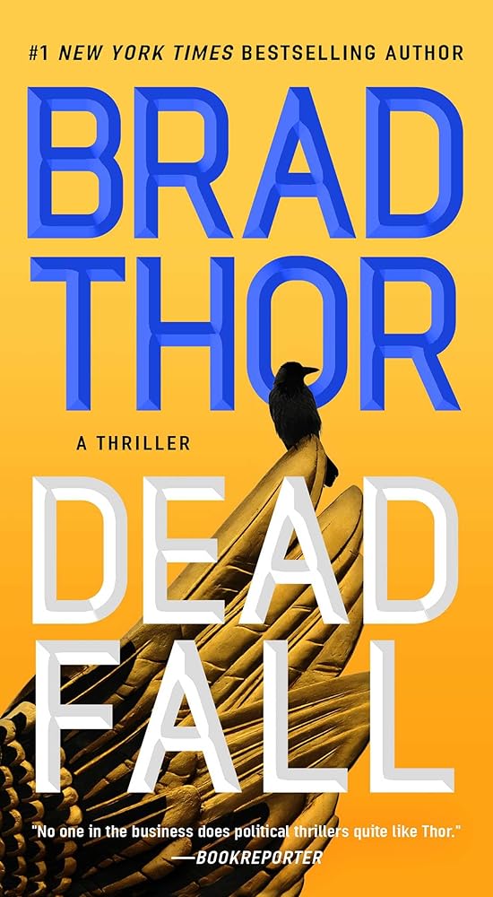 Dead Fall: A Thriller (22) (The Scot Harvath Series) cover image
