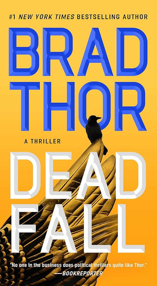 Dead Fall: A Thriller (22) (The Scot Harvath Series) cover image