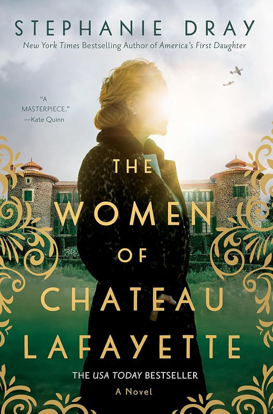 The Women of Chateau Lafayette cover image