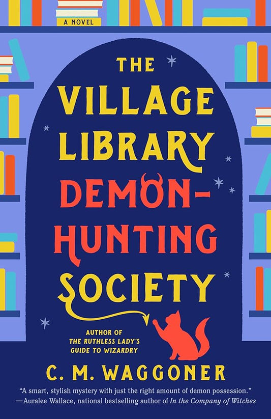 The Village Library Demon-Hunting Society cover image