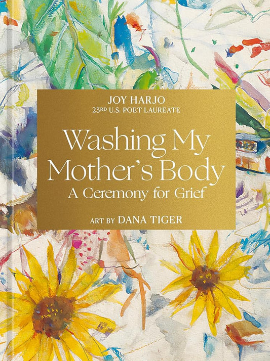 Washing My Mother's Body: A Ceremony for Grief cover image