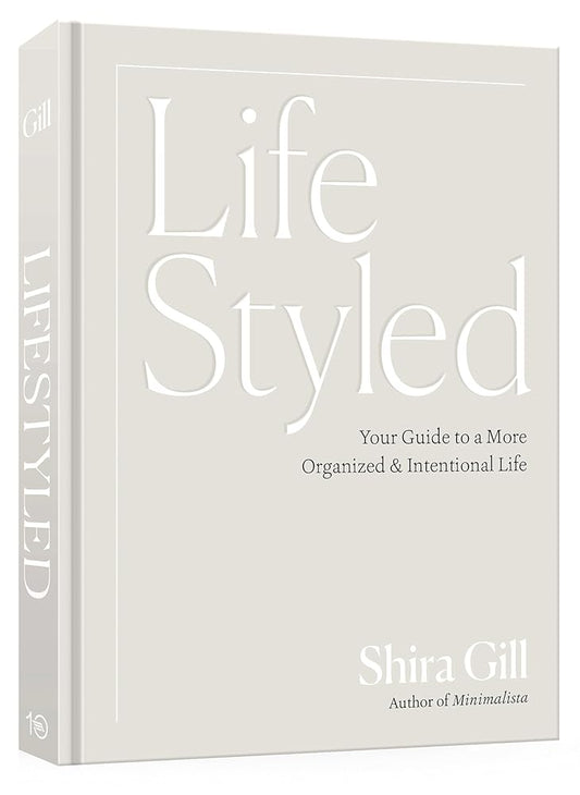 LifeStyled: Your Guide to a More Organized & Intentional Life cover image