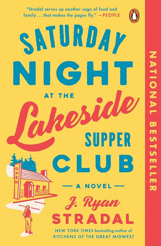 Saturday Night at the Lakeside Supper Club: A Novel cover image