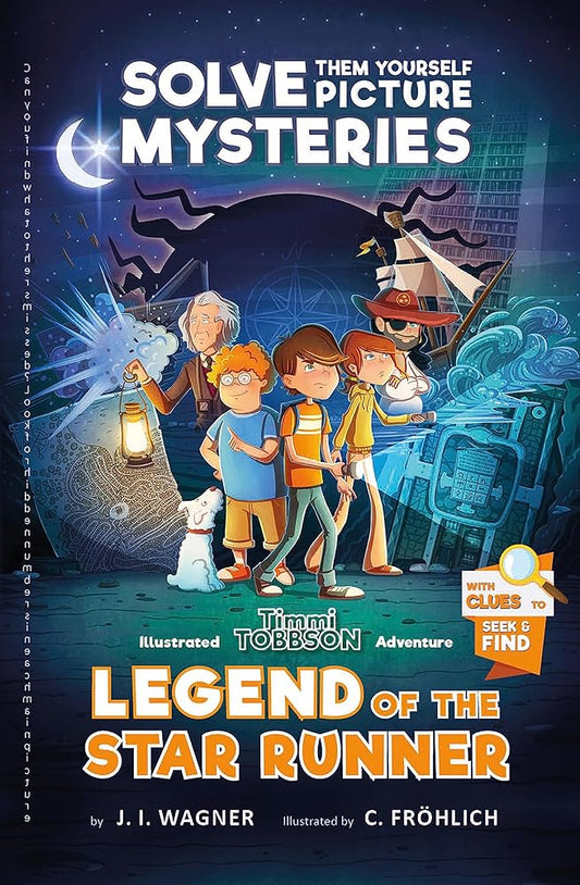 Legend of the Star Runner: A Timmi Tobbson Adventure cover image