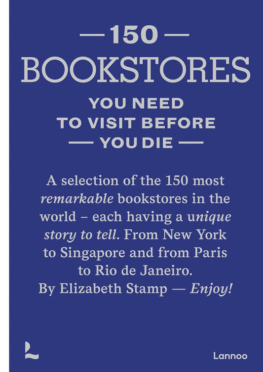 150 Bookstores you need to visit before you die cover image