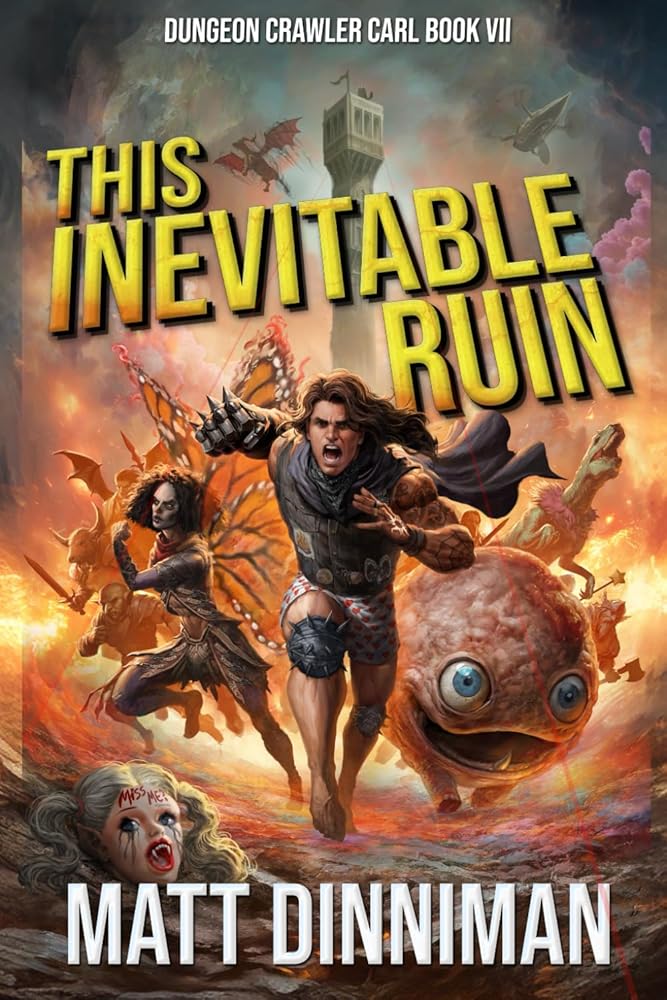 This Inevitable Ruin: Dungeon Crawler Carl Book 7 cover image