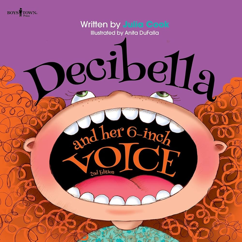 Decibella and Her 6-Inch Voice, 2nd Edition (Communicate with Confidence) cover image