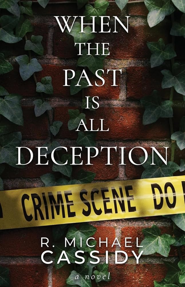 When the Past is All Deception cover image