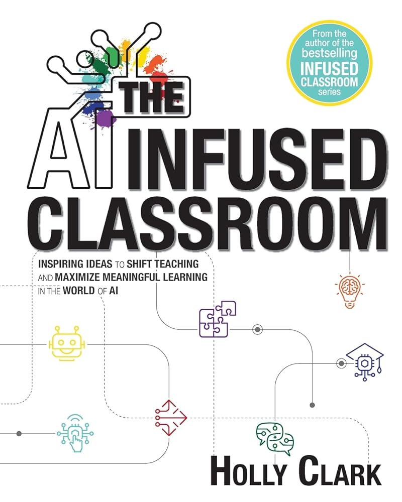 The AI Infused Classroom cover image