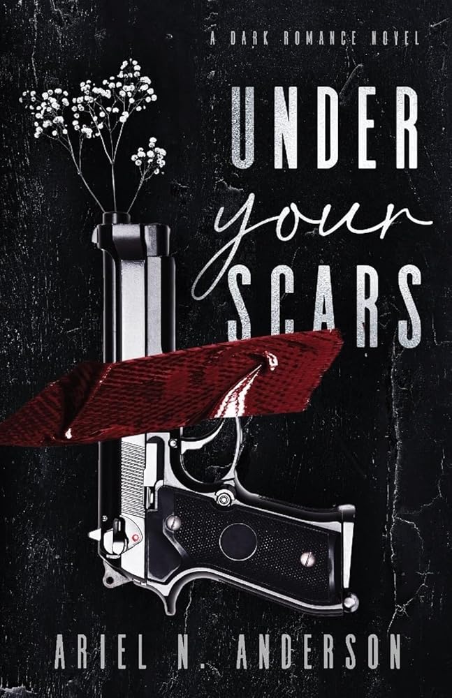 Under Your Scars: A Dark Romance Novel cover image
