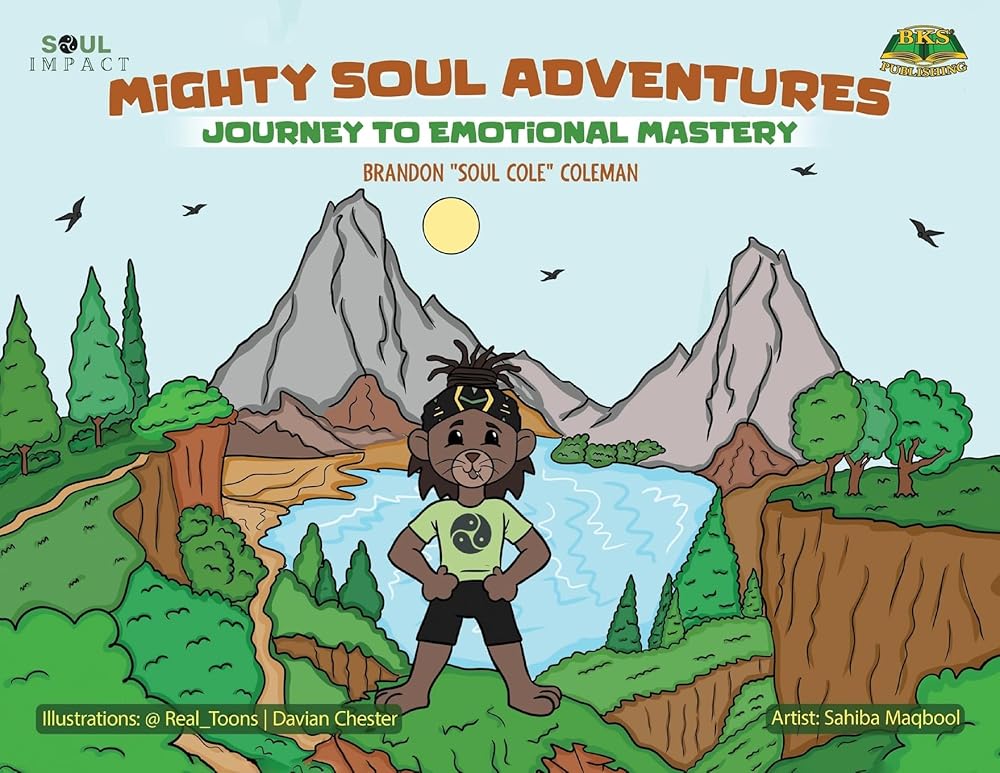 Mighty Soul Adventures: Journey To Emotional Mastery cover image