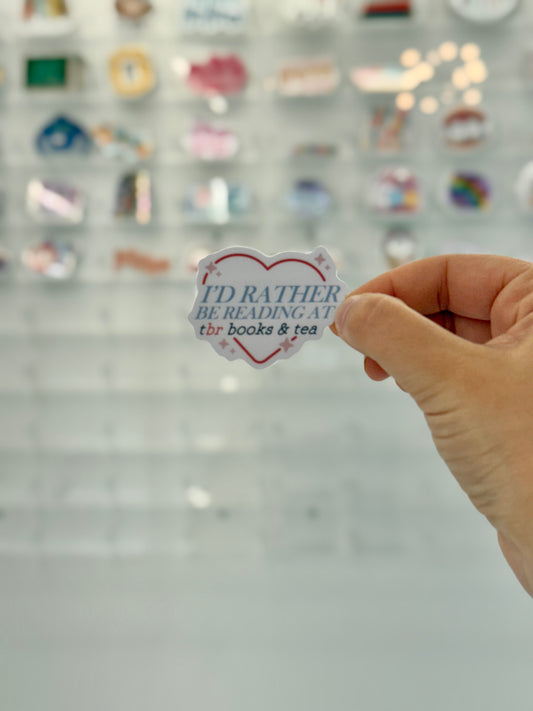 I'd Rather Be Reading TBR Sticker