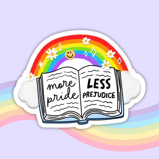 More Pride Less Prejudice Vinyl Sticker ‚Äì LGBTQ+ Pride¬†