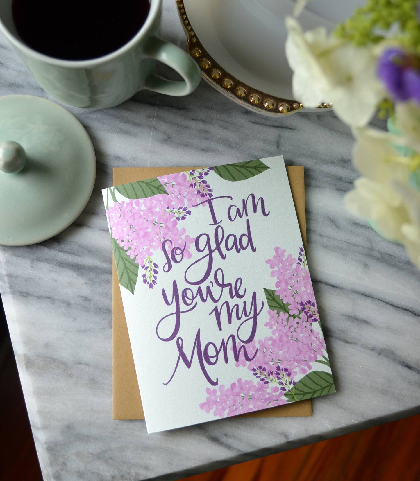 I am so glad you're my mom, Mother's Day card