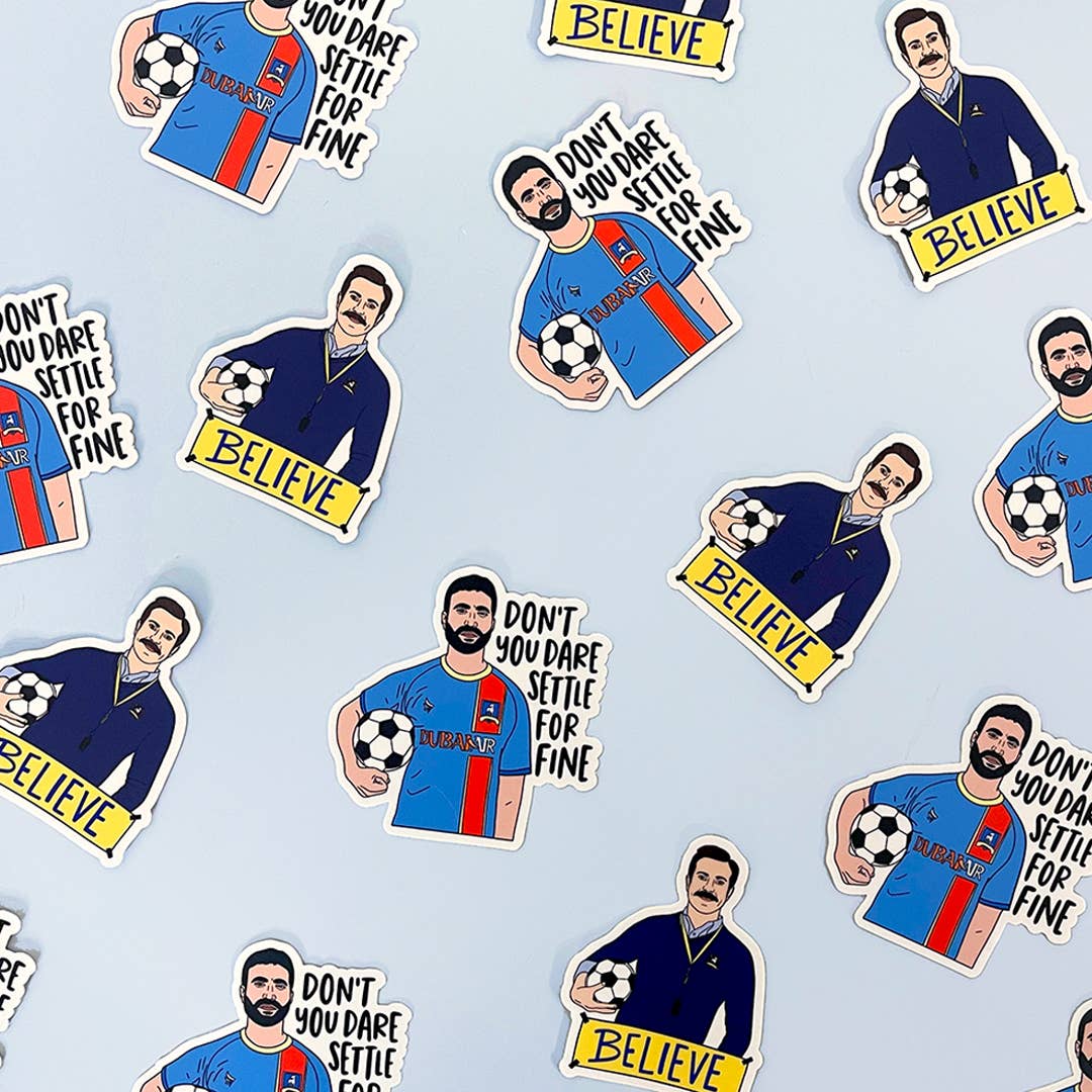 Don't Settle For Fine Sticker