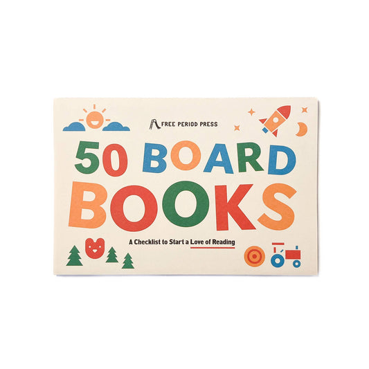 50 Board Books: A Checklist to Start to a Love of Reading